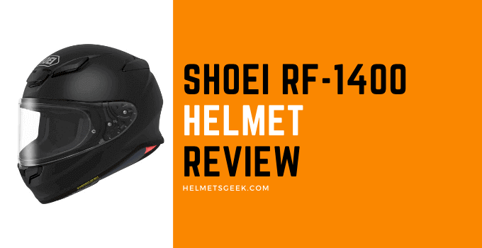 Shoei RF-1400 Helmet Review of 2022